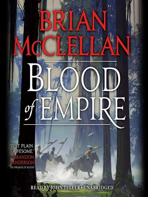 Title details for Blood of Empire by Brian McClellan - Wait list